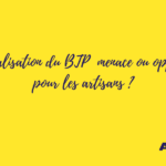 La digitalisation du BTP : menace ou opportunité pour les artisans ?